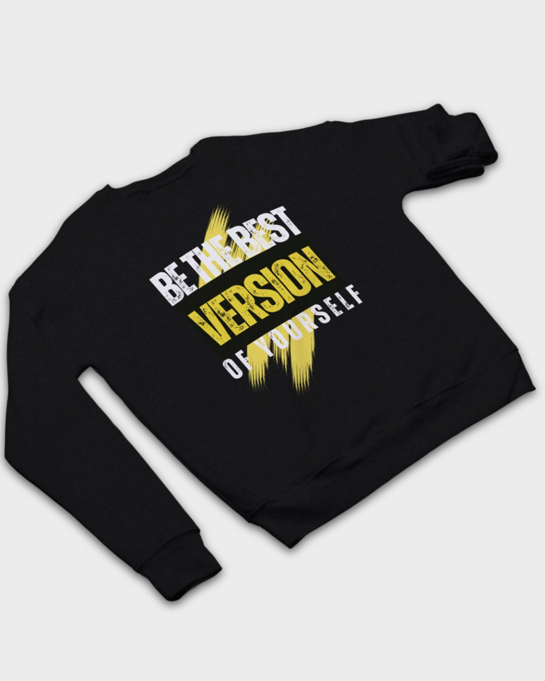 DELUX - Motivational Be the Best Version of yourself Crewneck