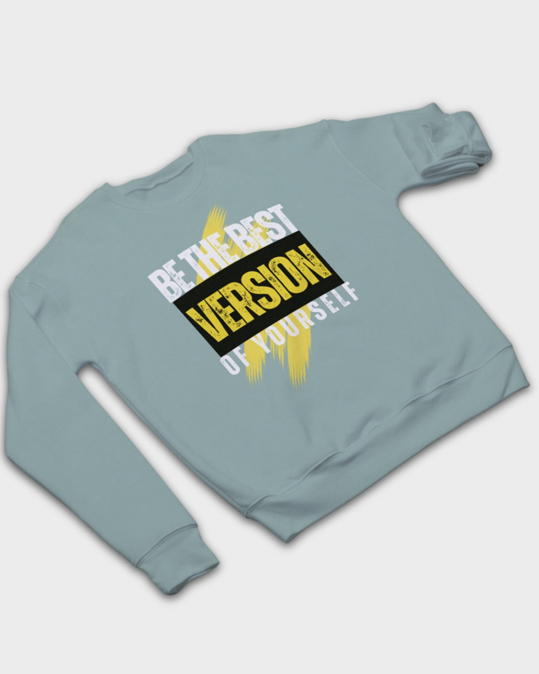 DELUX - Motivational Be the Best Version of yourself Crewneck