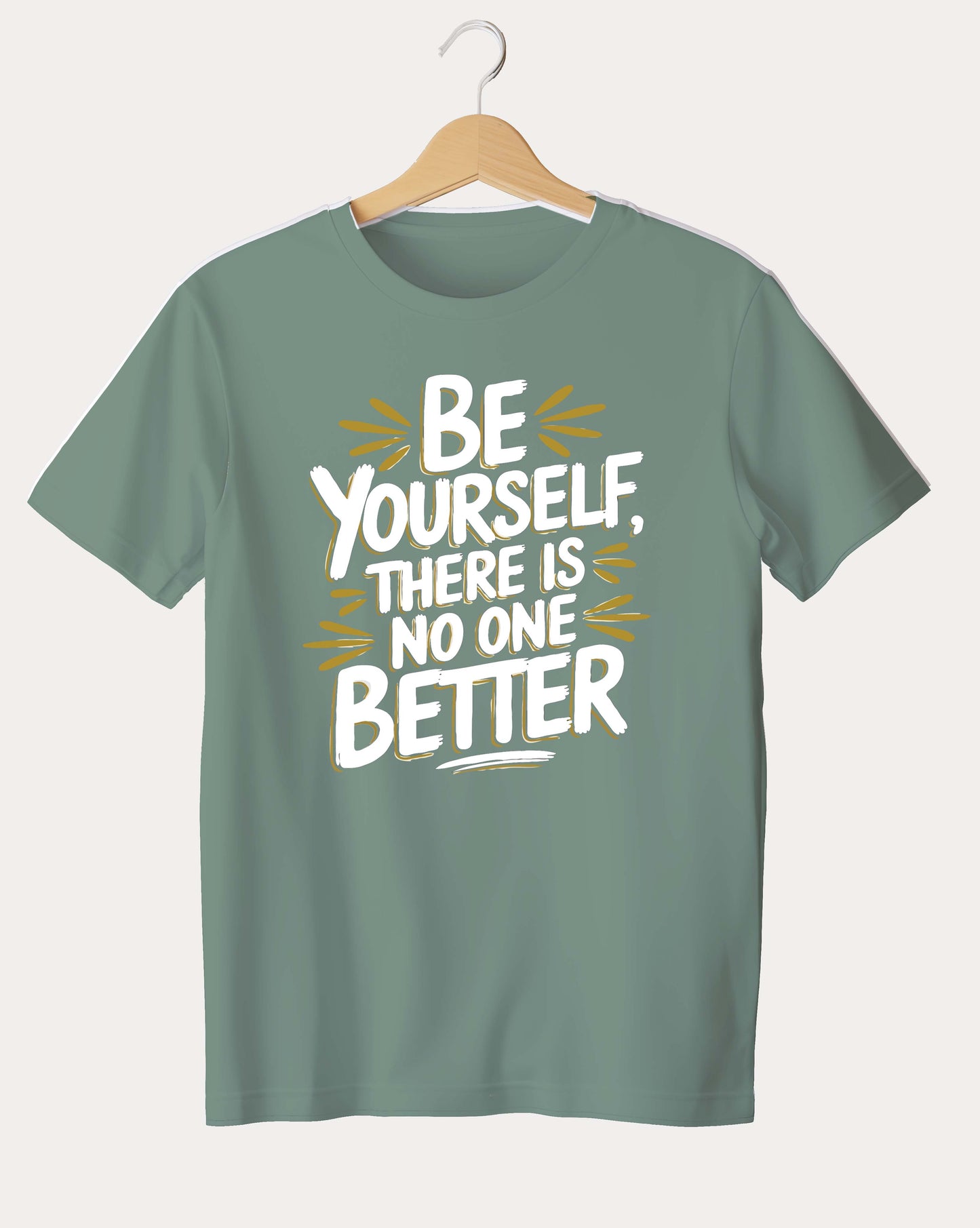 Premium Motivational - Be Yourself T-shirt