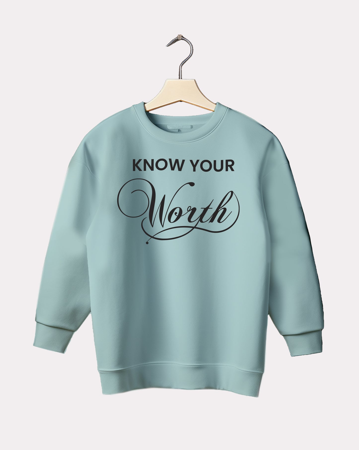 DELUX - Motivational Know Your Worth Crewneck