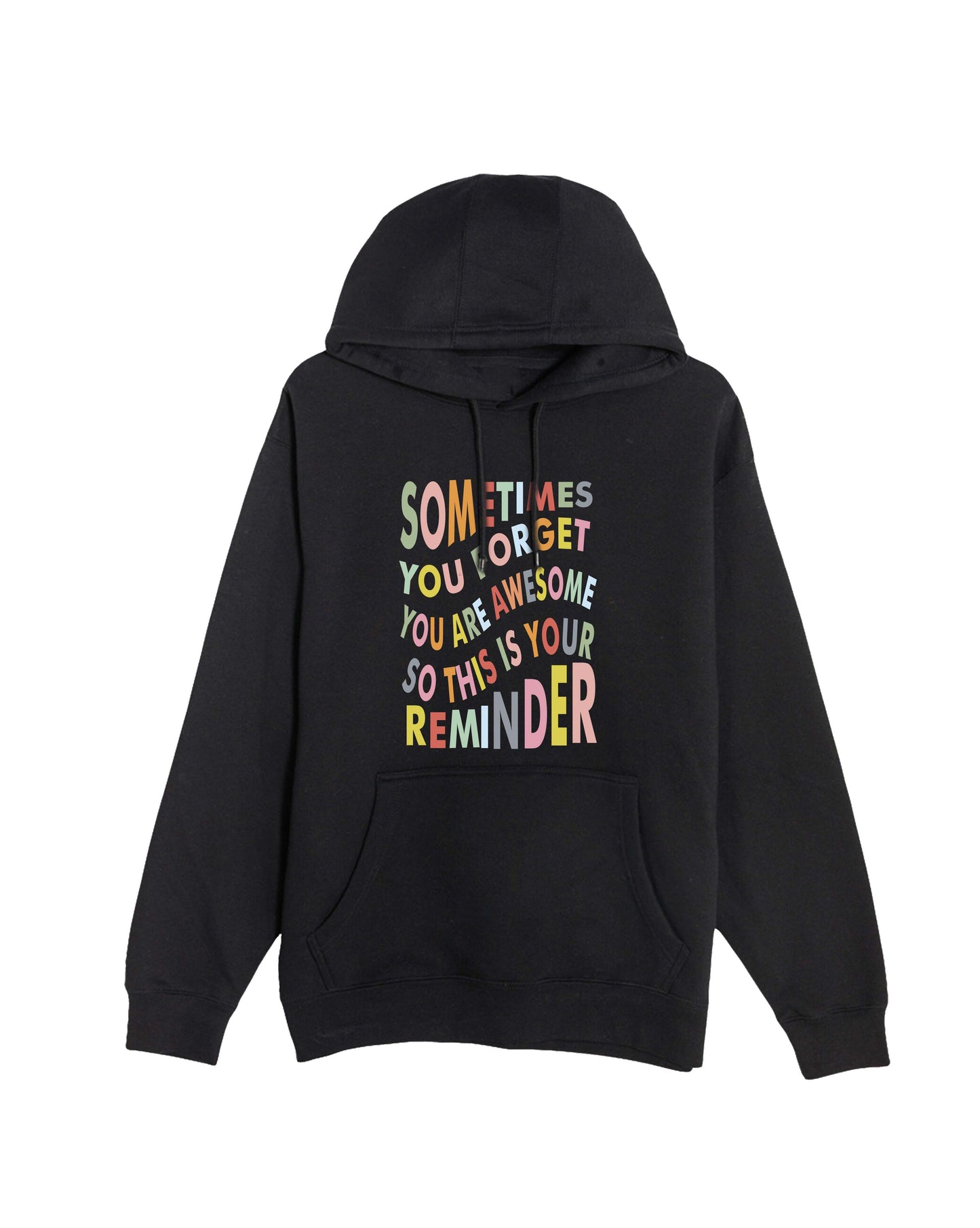 Signature Motivational Reminder Two Hoodie