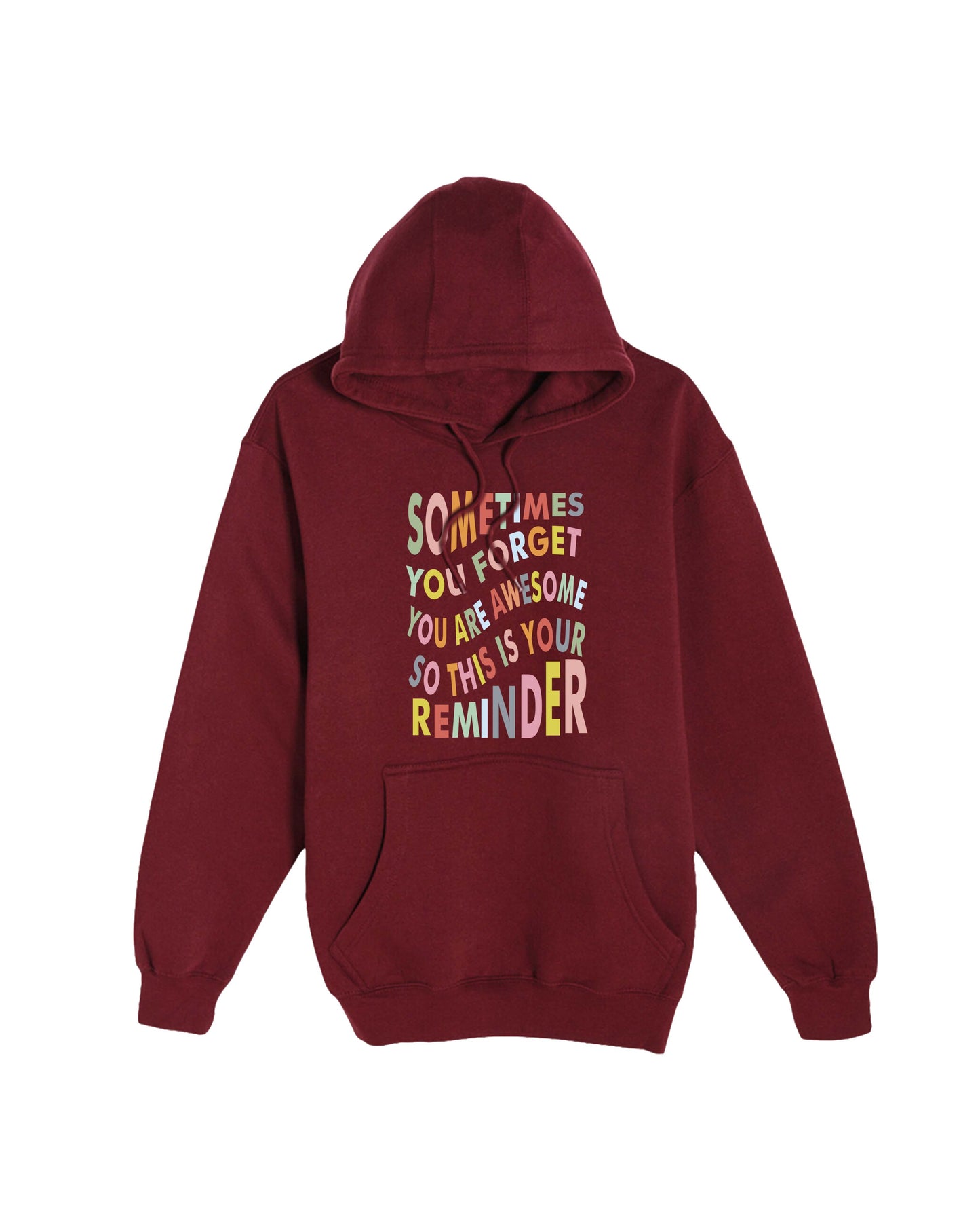 Signature Motivational Reminder Two Hoodie