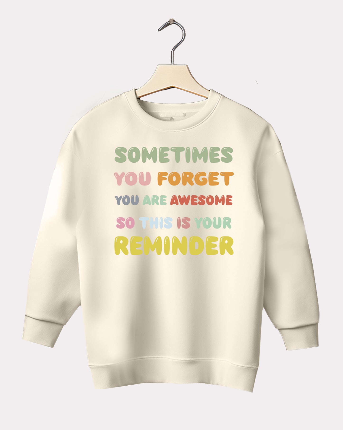 DELUX - Motivational Reminder Two Crewneck