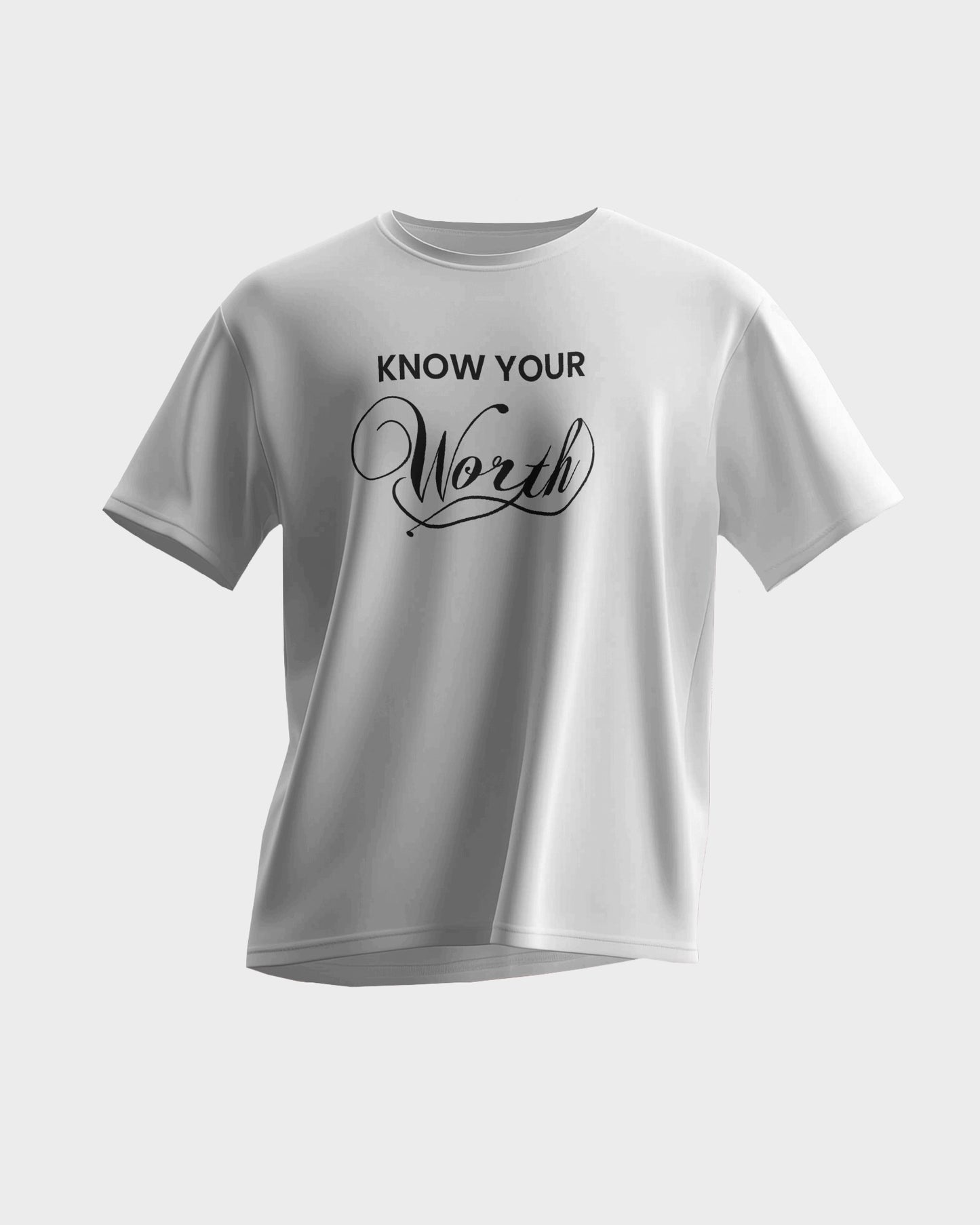 Premium Motivational - Know Your Worth T-shirt