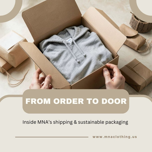 From Order to Door - Packaging and Shipping of MNA
