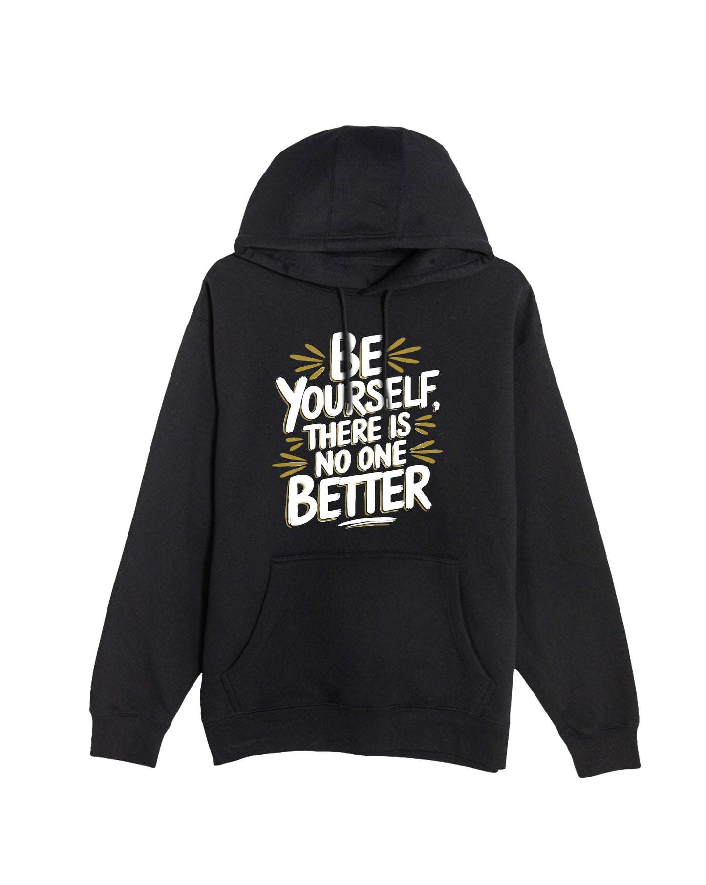 Signature Motivational Be Yourself Hoodie