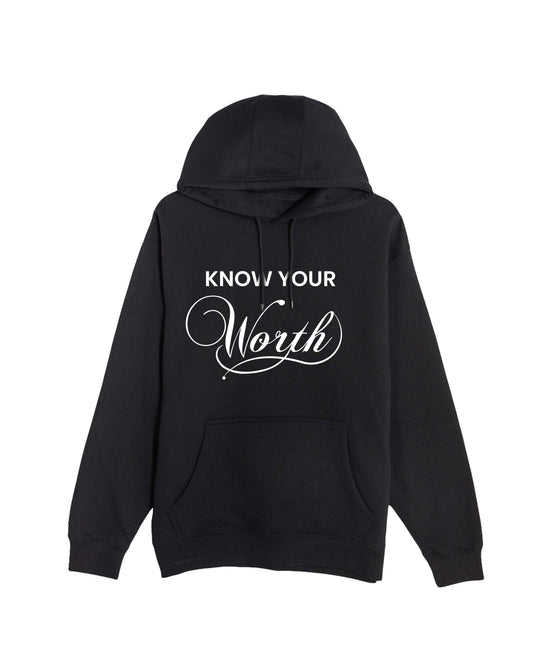 Signature Motivational Know Your Worth Hoodie
