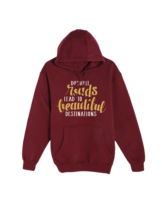 Signature Motivational Difficult Road Quote Hoodie