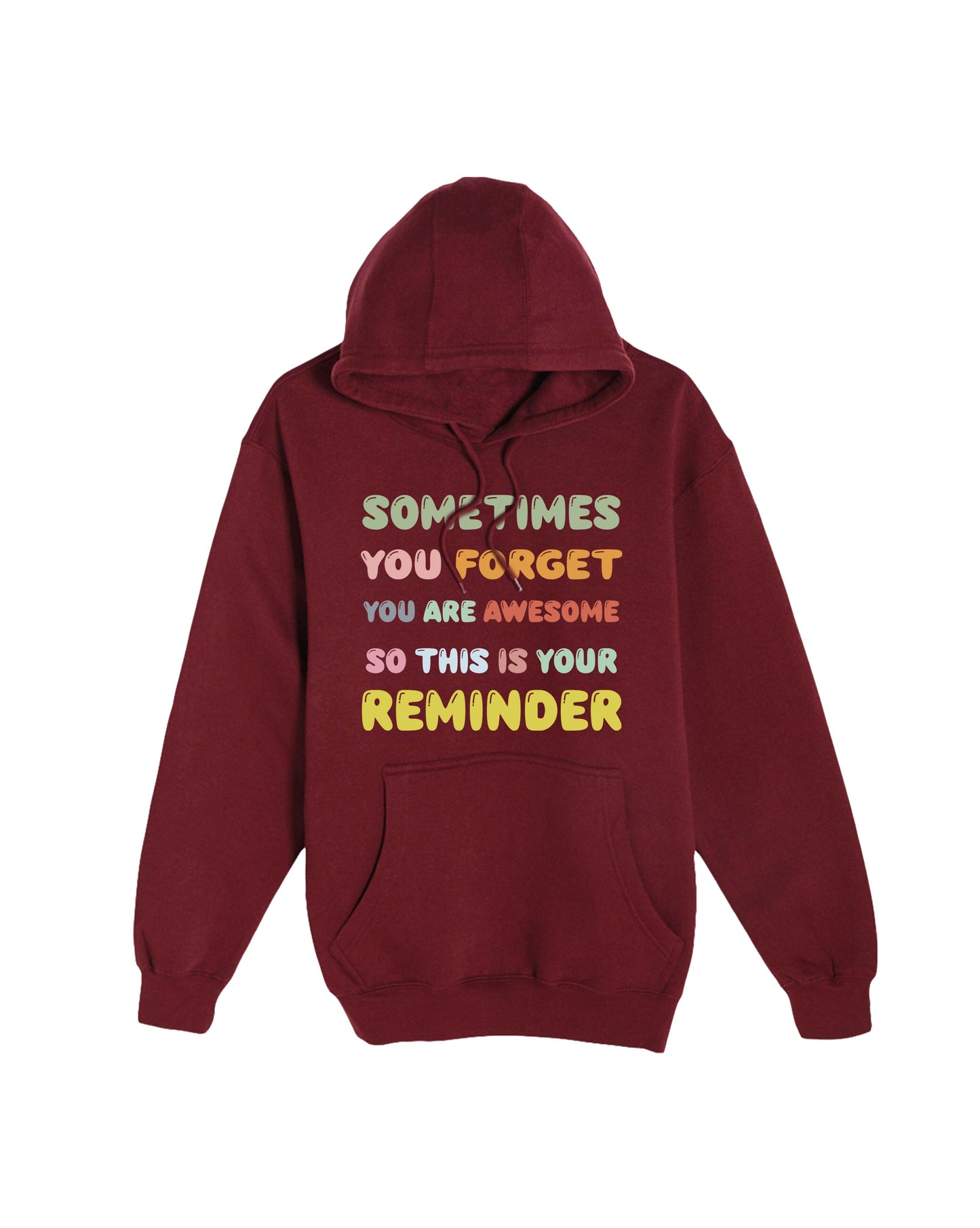 Signature Motivational Reminder Hoodie