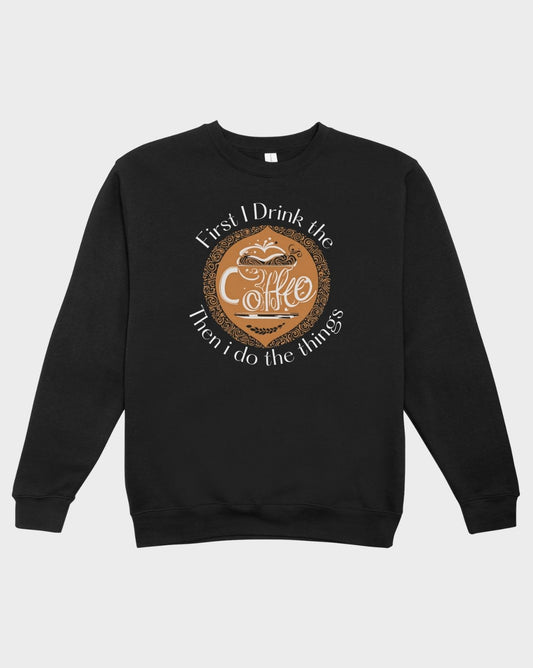 DELUX - Trendy Coffee Thing Crewneck